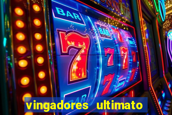 vingadores ultimato baixar filme completo dublado